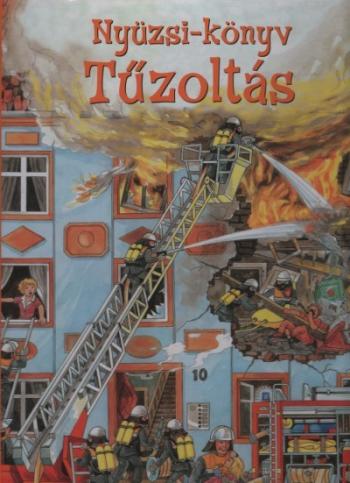 Nyüzsi-könyv - Tűzoltás 1.Kép