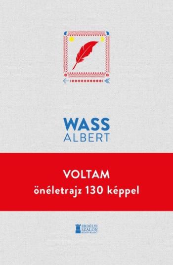 Voltam - önéletrajz 130 képpel - Wass Albert Művei 1.Kép