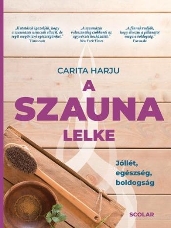 A szauna lelke - Jóllét, egészség, boldogság 1.Kép