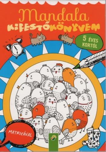 Mandala kifestőkönyvem 5 éves kortól - Matricával 1.Kép