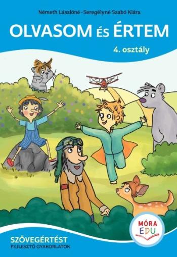 Olvasom és értem 4. osztály - Szövegértést fejlesztő gyakorlatok 1.Kép