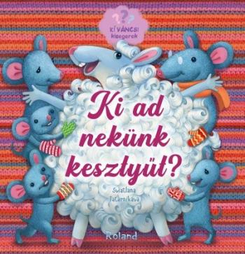 Ki ad nekünk kesztyűt? - Kíváncsi kisegerek 1.Kép