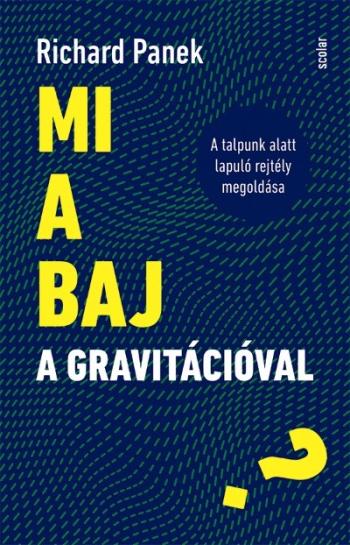 https://konyvbox.hu/media_ws/10263/2089/idx/mi-a-baj-a-gravitacioval-a-talpunk-alatt-lapulo-rejtely-megoldasa.jpg