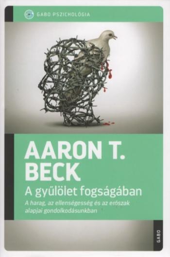 A gyűlölet fogságában - A harag, az ellenségesség és az erőszak alapjai gondolkodásunkban 1.Kép