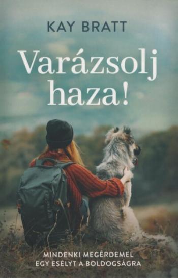 Varázsolj haza! - Mindenki megérdemel egy esélyt a boldogságra 1.Kép