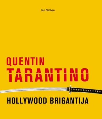 Quentin Tarantino, Hollywood brigantija 1.Kép