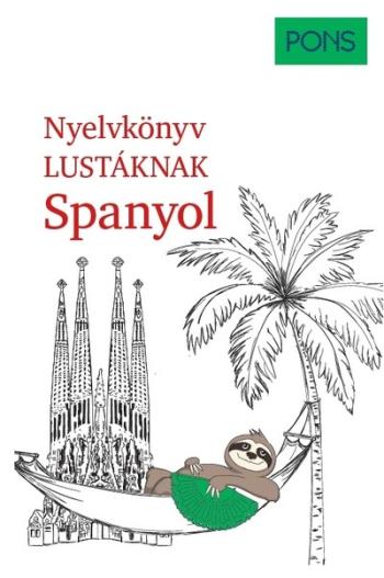 PONS Nyelvkönyv lustáknak - Spanyol 1.Kép