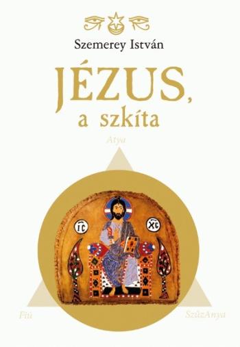 Jézus, a szkíta 1.Kép