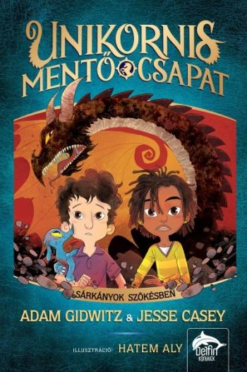 Unikornismentő csapat - Sárkányok szökésben 1.Kép
