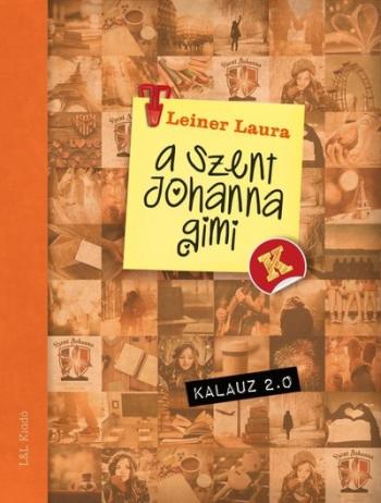 A Szent Johanna gimi kalauz 2.0 1.Kép