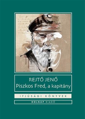 Piszkos Fred, a kapitány - Ifjúsági könyvek 1.Kép