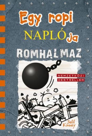 Egy ropi naplója 14. /Romhalmaz 1.Kép