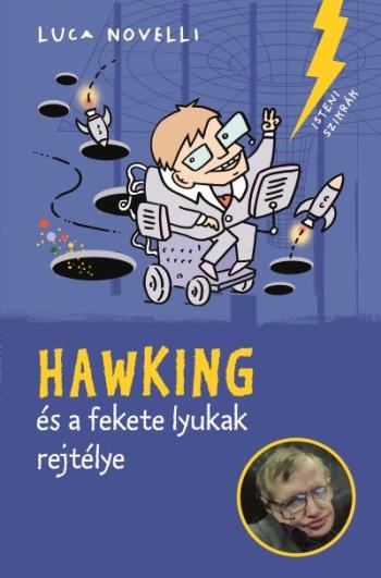 Hawking és a fekete lyukak rejtélye 1.Kép