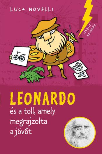 Leonardo és a toll, amely megrajzolta a jövőt 1.Kép