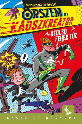 https://konyvbox.hu/media_ws/10270/2095/idx/az-utolso-feher-tuz-orszem-es-kaoszkreator.jpg