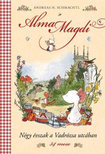 Négy évszak a Vadrózsa utcában - Alma Magdi 1. 1.Kép