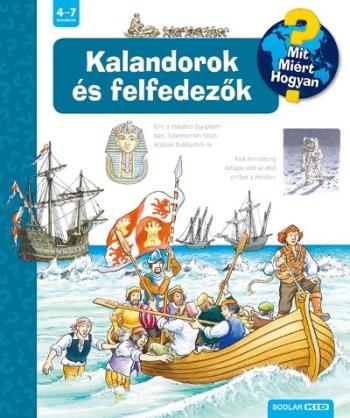 Kalandorok és felfedezők - Mit? Miért? Hogyan? 1.Kép