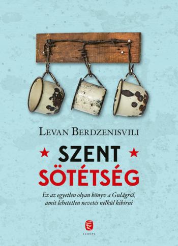 Szent sötétség - A Gulag utolsó napjai 1.Kép