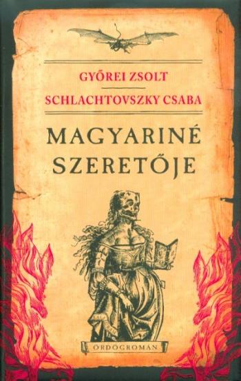 Magyariné szeretője - Ördögromán 1.Kép