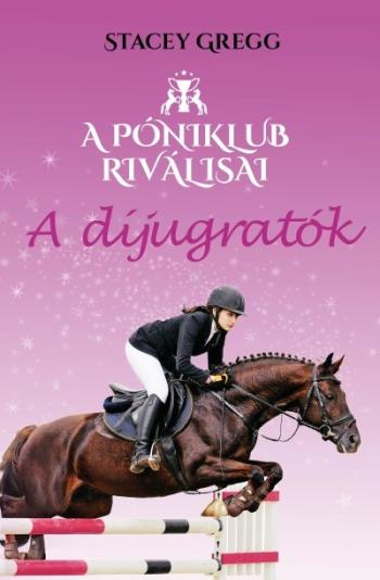 A díjugratók - A Póniklub riválisai 2. 1.Kép