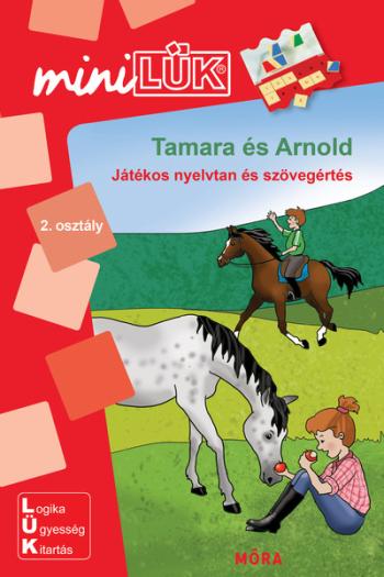 Tamara és Arnold - Játékos nyelvtan és szövegértés /MiniLÜK 1.Kép