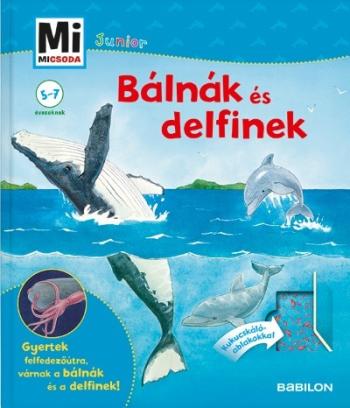 Bálnák és delfinek - Mi MICSODA Junior 25. 1.Kép