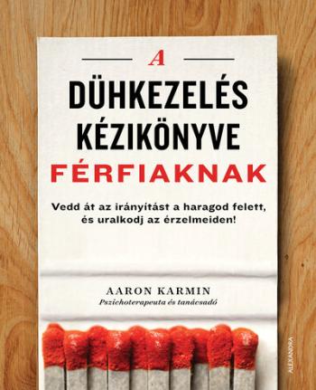 A dühkezelés kézikönyve férfiaknak 1.Kép