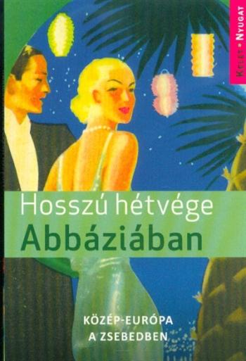Hosszú hétvége Abbáziában 1.Kép