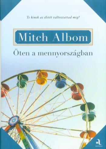 Öten a mennyországban 1.Kép