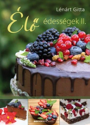 Élő édességek II. 1.Kép