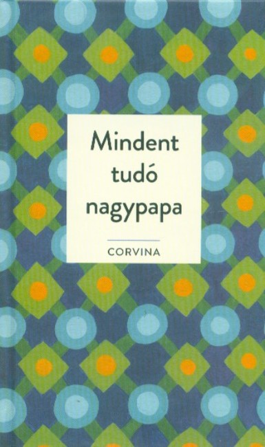 Mindent tudó nagypapa