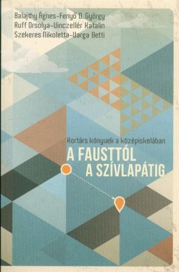 A Fausttól a Szívlapátig 1.Kép