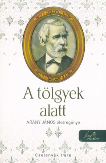 https://konyvbox.hu/media_ws/10275/2039/idx/a-tolgyek-alatt-arany-janos-eletregenye-ii-.jpg