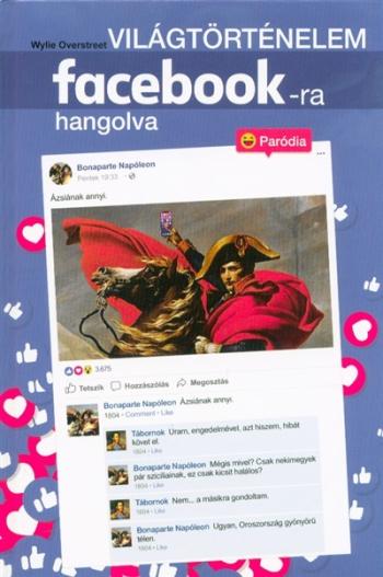 Világtörténelem facebook-ra hangolva 1.Kép