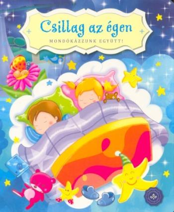 Csillag az égen - Mondókázzunk együtt! (lapozó) 1.Kép