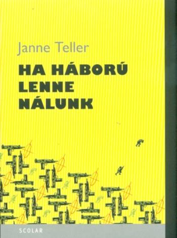 Ha háború lenne nálunk (2. kiadás) 1.Kép