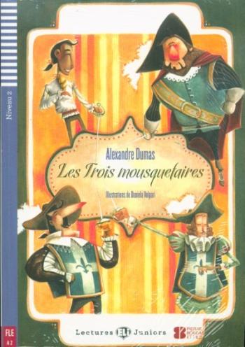 Les trois mousquetaires + CD 1.Kép