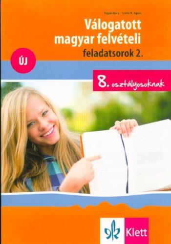 Válogatott magyar felvételi feladatsorok 2. - 8. osztályosoknak 1.Kép