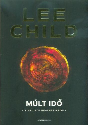 Múlt idő /A 23. Jack Reacher-krimi 1.Kép