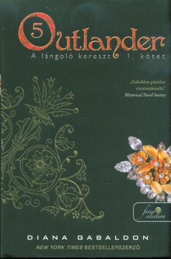 Outlander 5. - A lángoló kereszt 1. (kemény) 1.Kép