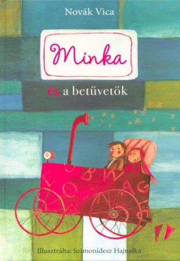 Minka és a betűvetők - Minka 2. 1.Kép