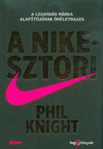 https://konyvbox.hu/media_ws/10282/2008/idx/a-nike-sztori-a-legendas-marka-alapitojanak-oneletrajza-kemeny-.jpg