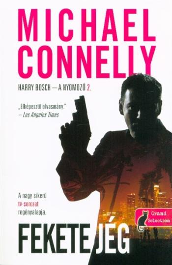 Fekete jég /Harry Bosch - A nyomozó 2. 1.Kép