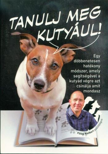 Tanulj meg kutyául 1.Kép