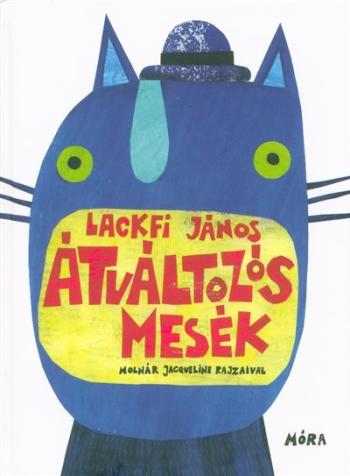 Átváltozós mesék 1.Kép