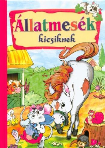 Állatmesék kicsiknek 1.Kép