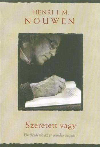 Szeretett vagy - Elmélkedések az év minden napjára 1.Kép