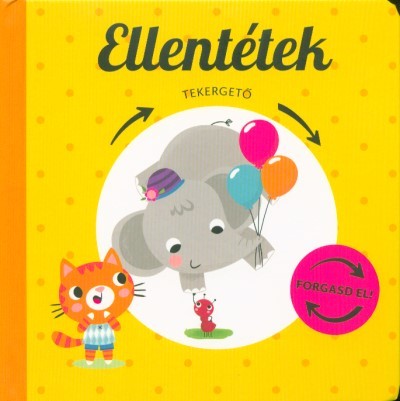 Tekergető - Ellentétek