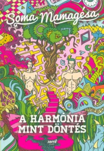 A harmónia mint döntés 1.Kép