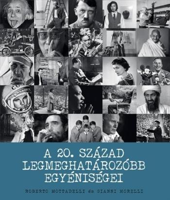 A 20. század legmeghatározóbb egyéniségei 1.Kép